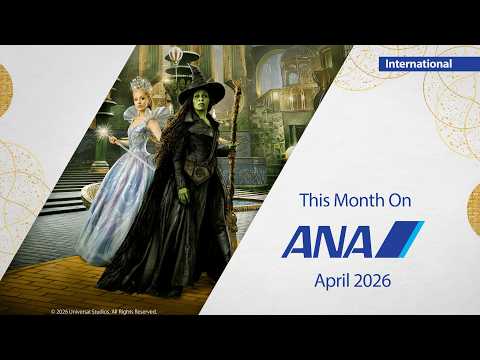 ANA4月の機内エンタメ_国際線 | Entertainment for April_International