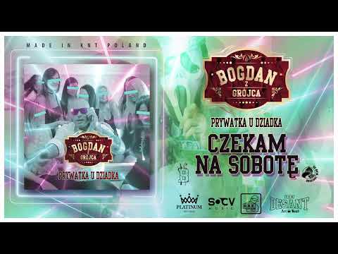 FAZI Bogdan z Grójca - Czekam na sobotę