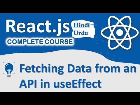 Fetching Data from an API in useEffect | React Complete Training