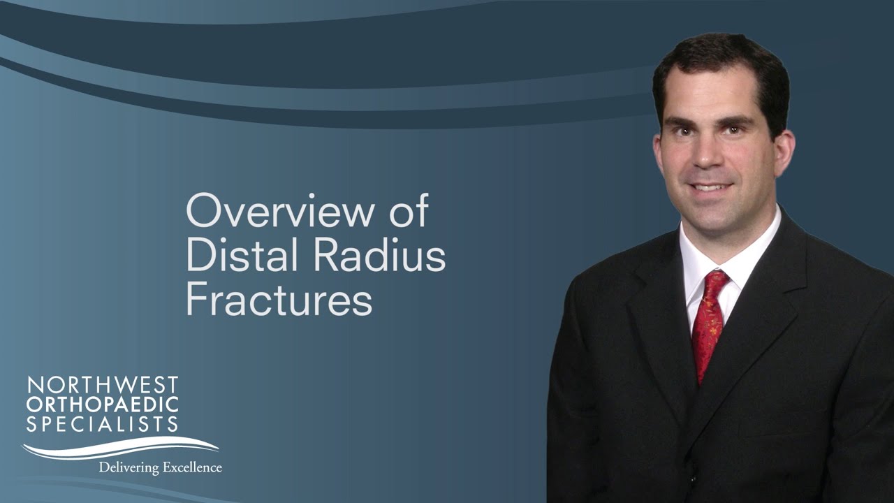 Overview of Distal Radius Fractures
