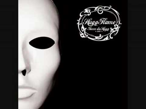 Huga Flame - Te L' Avevo Detto