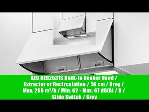 AEG DEB2531S Built-In Cooker Hood / Extractor or Recirculation / 56 cm / Grey / Max. 266 m³/h /