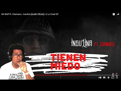 Mr Wolf Ft. Chamaco - Insulina [Audio Oficial]  A Lo Cruel EP (REACCION)