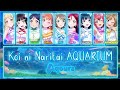 Love Live Koi Ni Naritai Aquarium