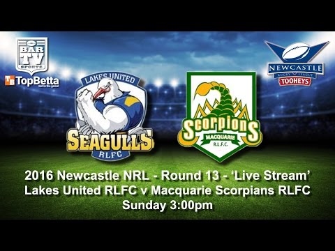 2016 Newcastle RL - Round 13 Feature Match - Lakes United v Macquarie Scorpions