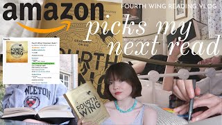 amazon picks the book i read | fourth wing by rebecca yarros reading vlog (spoiler free + spoilers!)