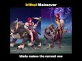 Irithel S Makeover