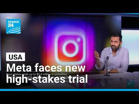 Meta faces new high-stakes trial