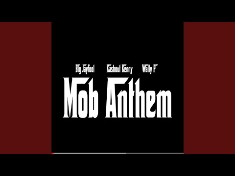 Mob Anthem