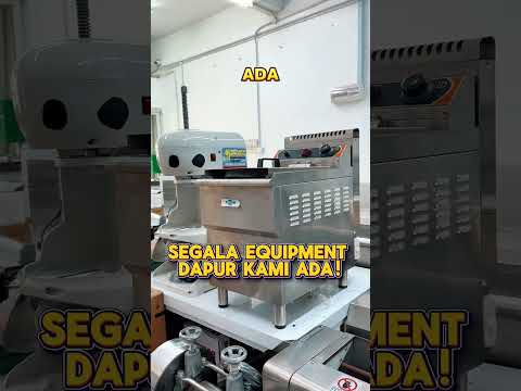 Segala Kelengkapan Restoren, Kafe, Kilang Makanan Kami Boleh Sediakan. Tinggal Datang Dan Pilih Je!