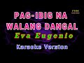 ♫ Pag ibig Na Walang Dangal - Eva Eugenio ♫ KARAOKE VERSION ♫