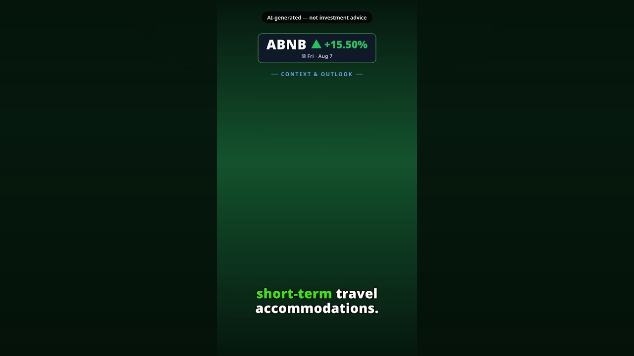 Why Is Airbnb Stock Surging Today? ABNB +15.50% (Aug 7)