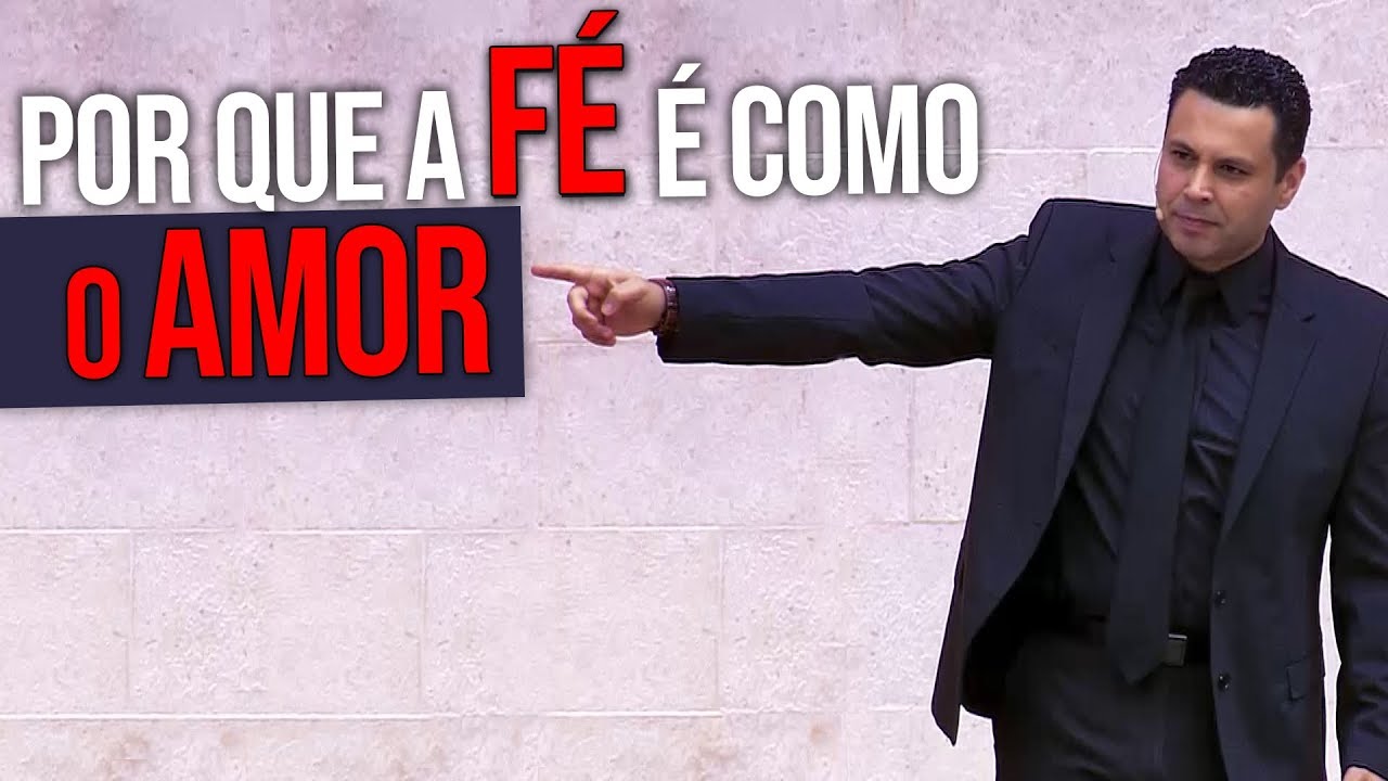 Por que a fé é como o amor