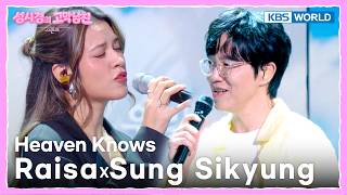 Download lagu Sung Sikyung, Raisa - Heaven Knows [The Seasons S9 EP.13] | KBS WORLD TV 260703 mp3