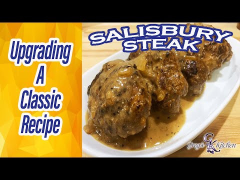 Greg's Kitchen - Classic Salisbury Steak