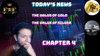 F2F - Chapter 4 of MUST WATCH!!! The Value Of Gold & Silver