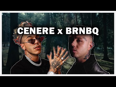 CENERE x BRNBQ (Mashup)