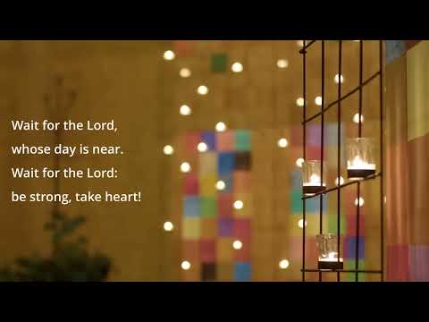 Taizé - Wait for the Lord (Lyrics)