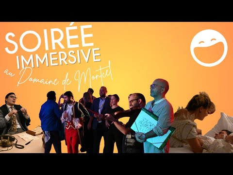 SOIRÉE  IMMERSIVE