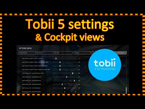 3.12b Tobii 5 settings and Cockpit views