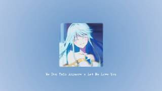 Download lagu We Don't Talk Anymore x Let Me Love You - Mashup/Tiktok version - mp3