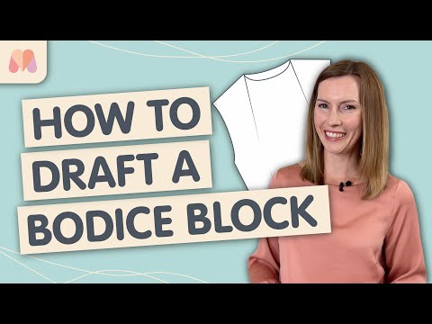 How to Pattern Draft | Drafting a Bodice Block