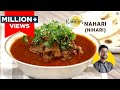 Lucknow Special Nahari Nihari Recipe नल्ली निहारी Special Nahari Masala Recipe