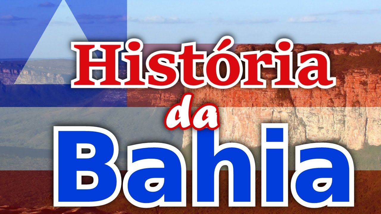 História da Bahia