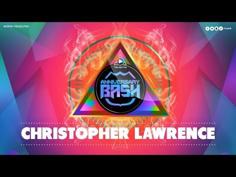 Christopher Lawrence -  Tenzi FM Anniversary Bash 2013 (Guestmix)