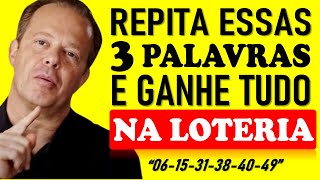 Diga ESSAS 3 PALAVRAS e Comece a Ganhar na Loteria – Joe Dispenza