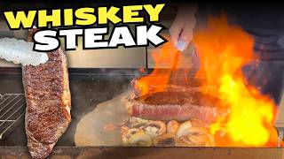 BEST Steaks We've EVER MADE on the Blackstone - And Some FLAME Action! Whiskey Steaks!
