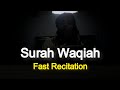 Surah Waqiah Fast Recitation