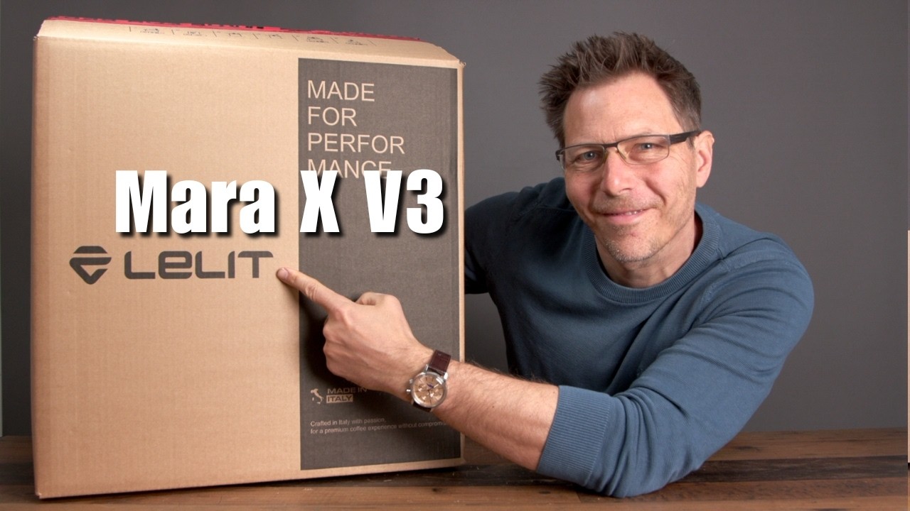 Lelit Mara X v3 and Steve Grinder Unboxing and Setup