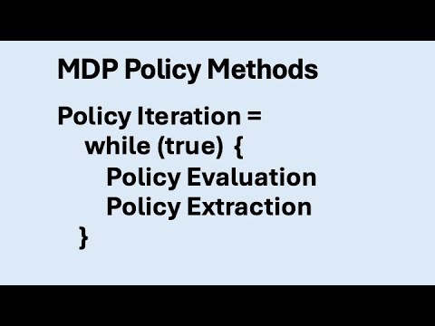 Markov Decision Processes - Policy Methods