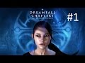 Dreamfall Chapters Book One 1 Come o