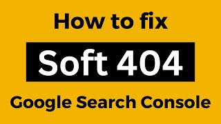 How to Fix Soft 404 in Google Search Console? ✅ Easy Solution
