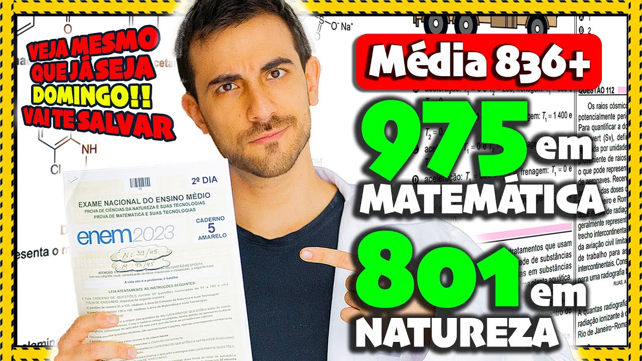 MACETES E TÉCNICAS DE PROVA PARA GABARITAR O ENEM 2º Dia (Matemática e Ciências da Natureza)