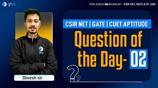 Download Lagu QUESTION Of the Day | CSIR NET | GATE | CUET Aptitude Thumbnail