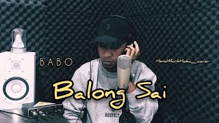 Download lagu BALONG SAI || Pop Daerah Maumere - NTT || BABO || HendMarkHoka_cover by request mp3