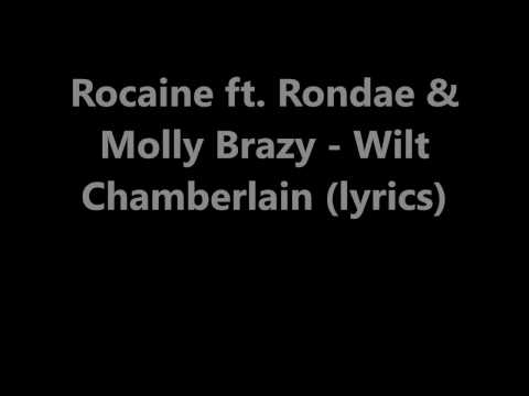 Rocaine ft. Molly Brazy & Rondae Wilt Chamberlain lyrics