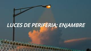 Luces De Periferia Lyrics English Translation