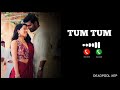 TUM TUM Song Ringtone | Viral Tamil Song Ringtone | Tum Tum Ringtone 😍💜|Download 👇👇