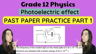 Photoelectric Effect Past Paper Exam Practice PART 1