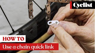 How to use chain quick links: Pro tips for removing and installing a chain with a joining link