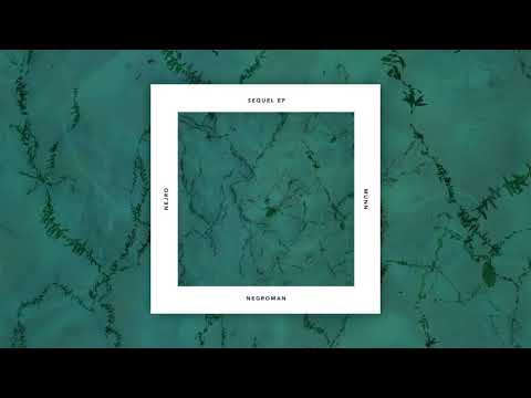 Negroman - Sequel EP (full album) (Sichtexot 2017)