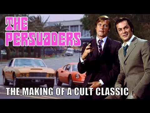 Fights, Fast Cars, and Fashion: The Making of The Persuaders (Roger Moore & Tony Curtis Documentary)