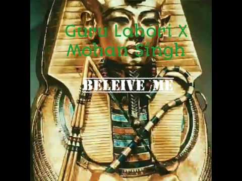 Guru Lahori X Rush Toor X Mohan singh $ Believe me $ New Desi Rap Song 2016