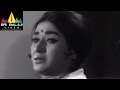 Jeevitha Chakram Telugu Movie Part 13 15 NTR Vanisri Sharada Sri Balaji Video