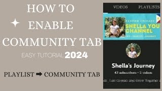 HOW TO GET COMMUNITY TAB WITHOUT 1K SUBSCRIBERS 2024  | 500 Subscribers you will Have Community Tab