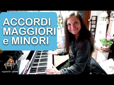 ACCORDI MAGGIORI E MINORI AL PIANO: facilissimi